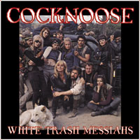 COCKNOOSE - White Trash Messiahs CD cover